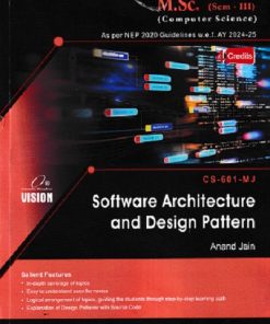 SOFTWARE ARCHITECTURE AND DESIGN PATTERN | ANAND JAIN | VISION