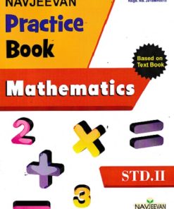 NAVJEEVAN PRACTICE BOOK MATHEMATICS STD 2ND | NAVJEEVAN