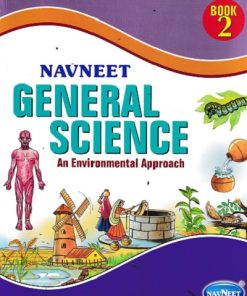GENERAL SCIENCE AN ENVIRONMENTAL APPROACH 2 | NAVNEET