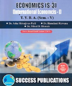 ECONOMICS S-3 INTERNATIONAL ECONOMICS 1 TYBA SEM 5 | DR ASHA SHIVAJIRAO PATIL | SUCCESS