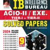 IB INTELLIGENCE BUREAU ACIO-II/EXE. TIER-I + TIER-II SOLVED PAPERS  | KIRAN INSTITUDE