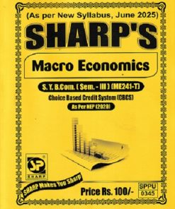 MACRO ECONOMICS SY B.COM SEM 3 ME241-T | SHARP