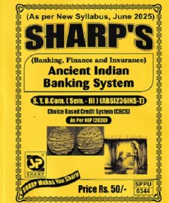 ANCIENT INDIAN BANKING SYSTEM  SY B.COM SEM 3 ABSI236IKS-T | SHARP