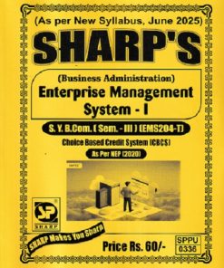 ENTERPRISE MANAGEMENT SYSTEM -1  SY B.COM SEM 3 EMS204-T | SHARP