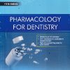 PHARMACOLOGY FOR DENTISTRY | TARA V SHANBHAG | ELSEVIER