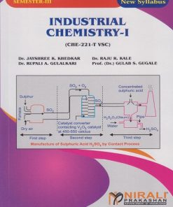 INDUSTRIAL CHEMISTRY 1 for SY BSc Semester 3 | Dr. Jayshree K. Khedkar | Dr. Jayshree K. Khedkar | Nirali Prakashan