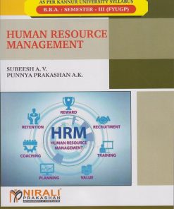 HUMAN RESOURCE MANAGEMENT For BBA (Semester 3) for Kannur University | Subeesh A. V., Punnya Prakashan A K | Nirali Prakashan