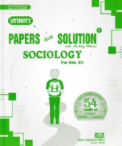 UTTAMS PAPERS WITH SOLUTION SOCIOLOGY 12TH | NOBLE PUBLISHING HOUSE