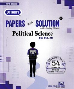 UTTAMS PAPERS WITH SOLUTION POLITICAL SCIENCE 12TH | NOBLE PUBLISHING HOUSE