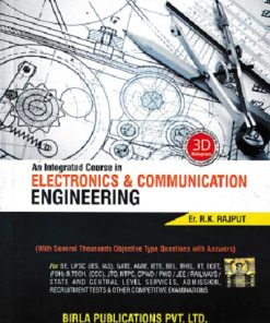 AN INTEGRATED COURSE IN ELECTRONICS & COMMUNICATION ENGINNERING | R K RAJPUT | BIRLA