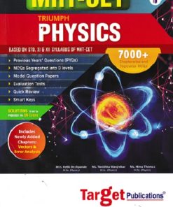 MHT CET TRIUMPH PHYSICS 2025 Based On Std. 11th & 12th | Target Publications