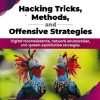 HACKING TRICKS METHODS AND OFFENSIVE STRATEGIES | DALE MEREDITH | BPB
