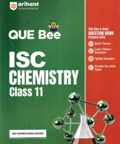 ISC QUE Bee Chemistry Class 11 Exam 2026 | ARIHANT