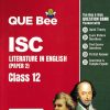 ISC Que Bee Literature in English (Paper 2) Class 12 | ARIHANT