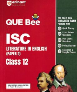 ISC Que Bee Literature in English (Paper 2) Class 12 | ARIHANT