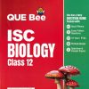 ISC QUE Bee Biology Class 12 Exam 2026 | ARIHANT