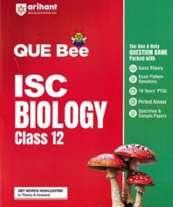 ISC QUE Bee Biology Class 12 Exam 2026 | ARIHANT