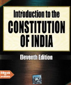 INTRODUCTION TO THE CONSTITUTION OF INDIA | BRIJ KISHORE SHARMA | PHI
