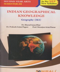 INDIAN GEOGRAPHICAL KNOWLEDGE : Geography (IKS) for SPPU SY BA Semester 3 | Dr. Sharad Anna Dhat | Nirali Prakashan