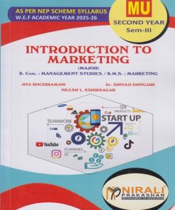 INTRODUCTION TO MARKETING (Major) for MU SY BCom Semester 3 | Jiya Rochiramani | Nirali Prakashan