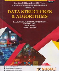 DATA STRUCTURES & ALGORITHMS for SPPU Semester 3 Second Year Degree Course in AIML | Dr. Gauri V. Ghule | Nirali Prakashan