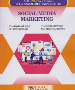 SOCIAL MEDIA MARKETING for MCA (Management) Semester 3 | Prof. Ravikant Kale | Nirali Prakashan