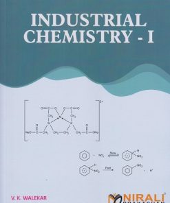 INDUSTRIAL CHEMISTRY 1 | V.K. Walekar, Dr. Mrs. V.R. doss | Nirali Prakashan