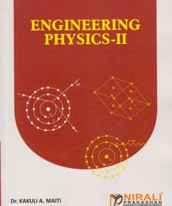 ENGINEERING PHYSICS 2 | Dr. Kakuli A. Maiti | Nirali Prakashan