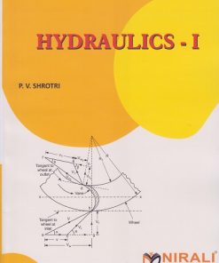 HYDRAULICS 1 | P.V. Shrotri | Nirali Prakashan