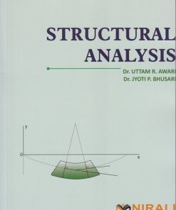 STRUCTURAL ANALYSIS | Dr. Uttam R. Awari, Dr. Jyoti P. Bhusari | Nirali Prakashan