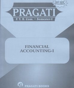 PRAGATI FINANCIAL ACCOUNTING 1 for FY Bcom Semester 1 | Pragati Books