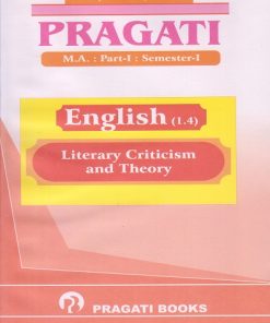 Literary Criticism and Theory - PRAGATI English (Paper 1.4) (MA - First Year (FY) - Semester 1 - SPPU)