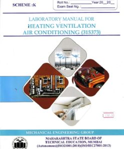 LABORATORY MANUAL FOR HEATING VENTILATION AIR CONDITIONING (315373) | MAHARASHTRA STATE BOARD