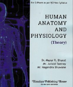 HUMAN ANATOMY AND PHYSIOLOGY | MAYUR R BHURAT | HIMALAYA