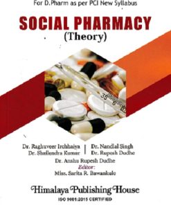 SOCIAL PHARMACY | DR RAGHUVEER IRCHHAIYA | HIMALAYA
