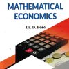 MATHEMATICAL ECONOMICS | DR D BOSE | HIMALAYA