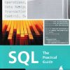 THE PRACTICAL GUIDE SQL | KEREM KOSEOGLU | SHROFF