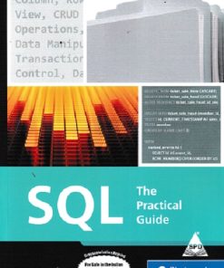 THE PRACTICAL GUIDE SQL | KEREM KOSEOGLU | SHROFF