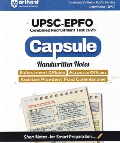 UPSC EPFO (Enforcement Officers/ Accounts Officers Assistant Provident Fund Commissioner) 2025 | Capsule Handwritten Notes | ARIHANT