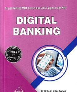 DIGITAL BANKING For MBA Semester 3 | DR MOHASIN ABBAS TAMBOLI | THAKUR