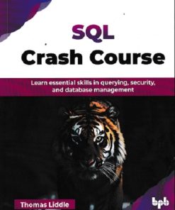 SQL CRASH COURSE | THOMAS LIDDLE | BPB