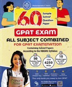 60 SAMPLE SOLVED QUESTION PAPER FOR GPAT EXAM ALL SUBJECT COMBINED FOR GPAT EXAMINATION | GPAT DISCUSSION CENTER