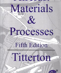 AIRCRAFT MATERIALS & PROCESSES | TITTERTON | STERLING BOOK HOUSE