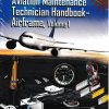 AVIATION MAINTENANCE TECHNICIAN HANDBOOK AIRFRAME VOL 1 & 2 | STERLING BOOK HOUSE