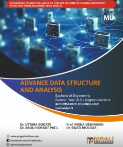 ADVANCE DATA STRUCTURE AND ANALYSIS for MU NEP Semester 3 Degree in Information Technology | Dr Uttara Gogate | Nirali Prakashan