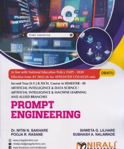 PROMPT ENGINEERING for DBATU SY BTech AIDS / AIML Engineering Semester 3 | Dr. Nitin N. Sakhare | Nirali Prakashan