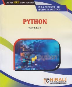 PYTHON for MBA Semester 3 | Vijay T. Patil | Nirali Prakashan