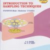 INTRODUCTION TO SAMPLING TECHNIQUES : Statistics for SY BA BSc Semester 3 | P.S. Kapre, Dr. P.G. Dixit | Nirali Prakashan
