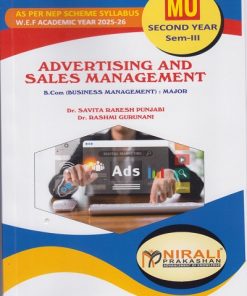 ADVERTISING AND SALES MANAGEMENT for MU BCom Business Management Semester 3 | Dr. Savita Punjabi, Dr. Rashmi Gurunani | Nirali Prakashan