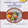 NUTRITION, LIFESTYLE DISEASES AND THEIR MANAGEMENT for MU FY Semester 1 | Jiya Rochiramani, Anil Ramchand Ailani | Nirali Prakashan